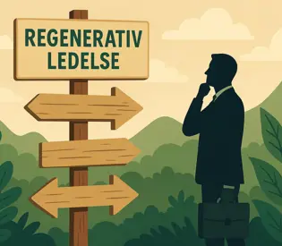 Regenerativ ledelse og hvorfor du bør kende til det